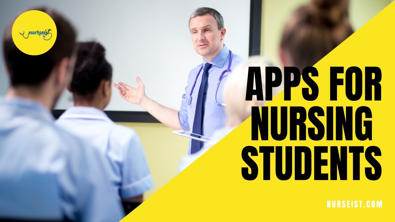 7 Best apps For Nursing Students | Nurseist