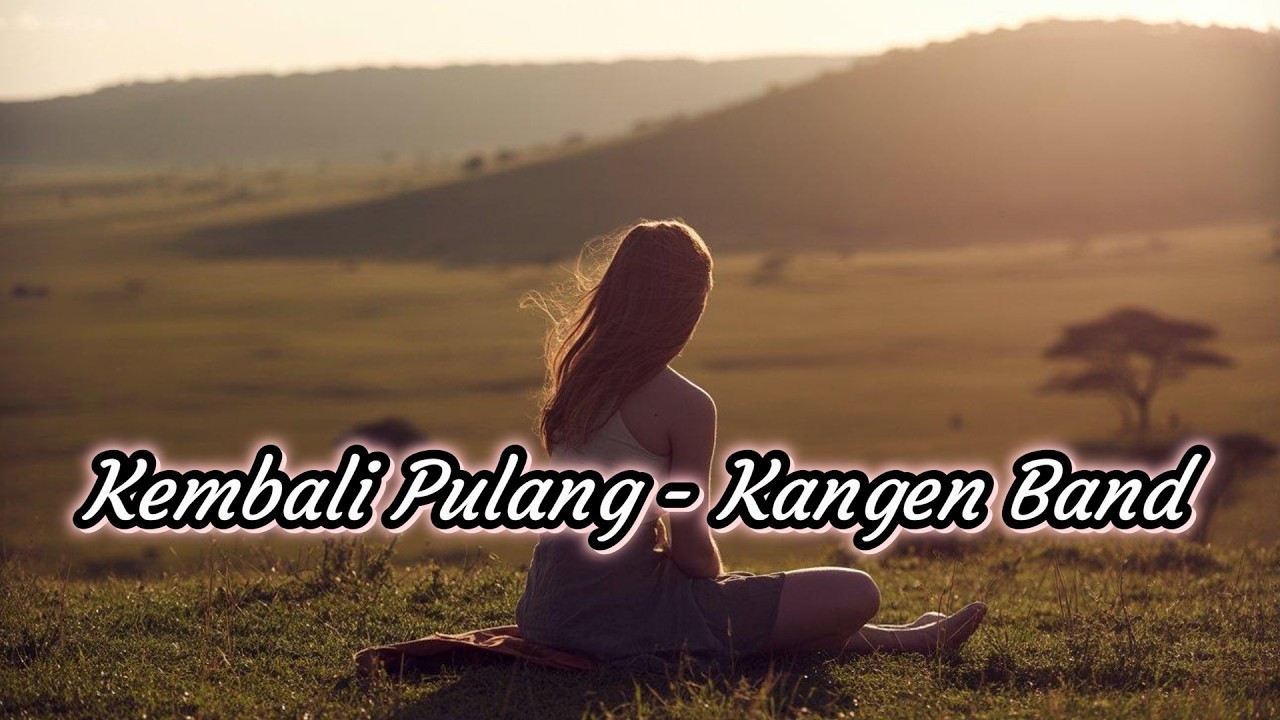 Kembali Pulang Kangen Band Cover - SuaramuAku