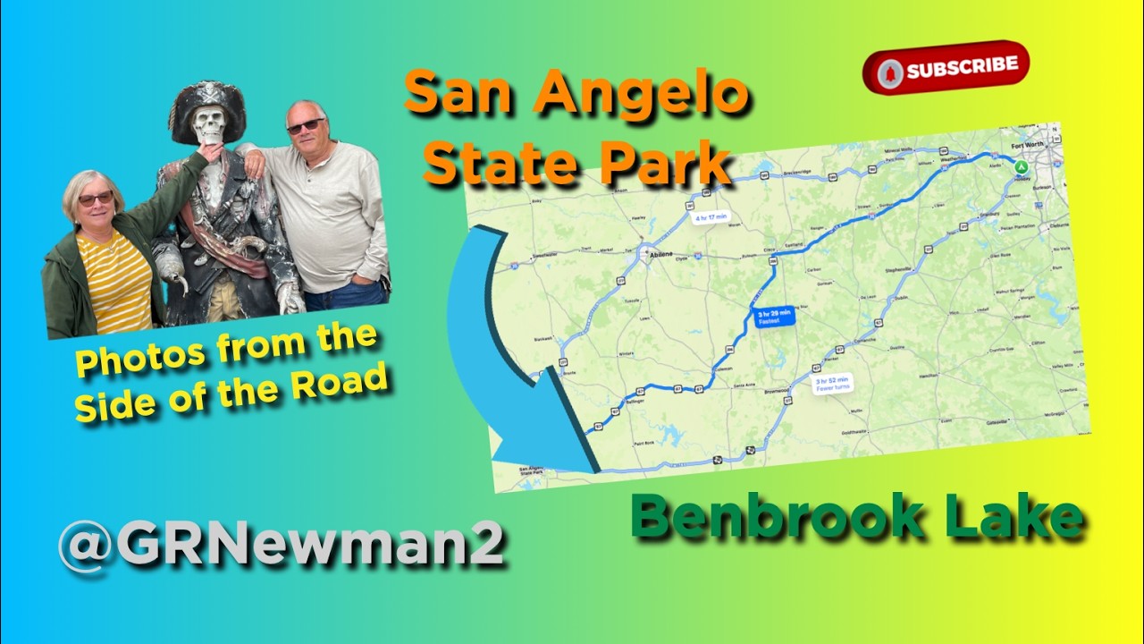 Full Time RV : San Angelo State Park to Benbrook Lake