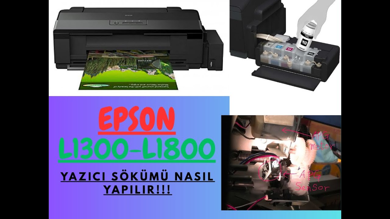 Epson L1300 yazıcı sökümü nasıl yapılır , Dismantle step by step , epson L1300/L1800 printer epson