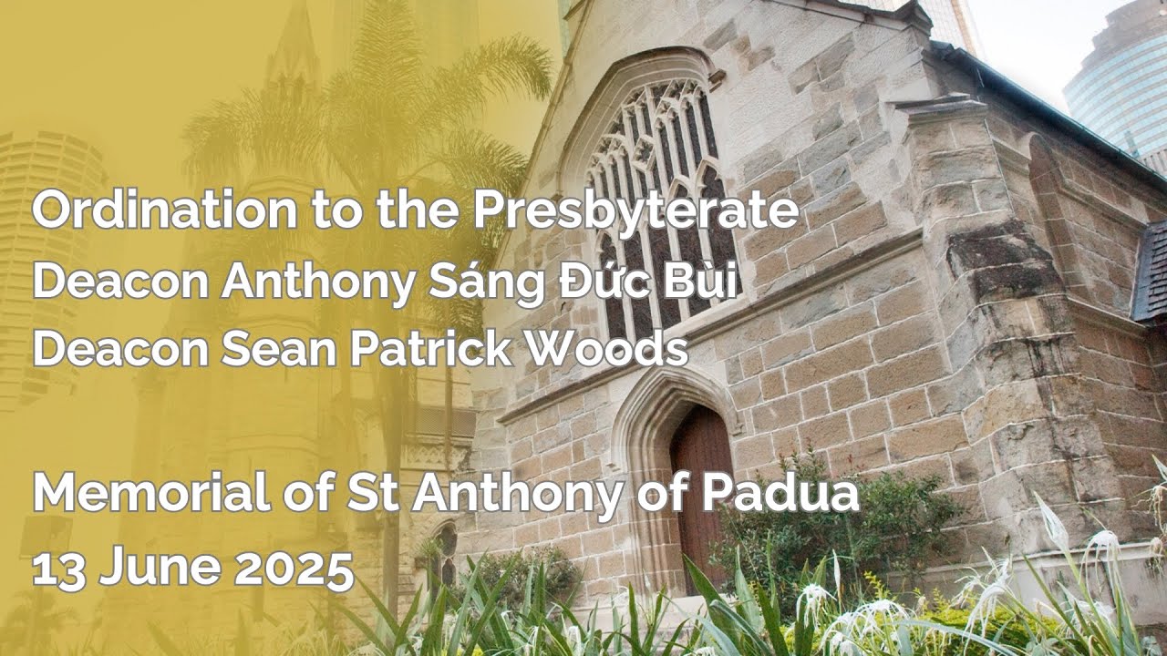 2025.06.13 - 7.00pm Ordination to the Presbyterate