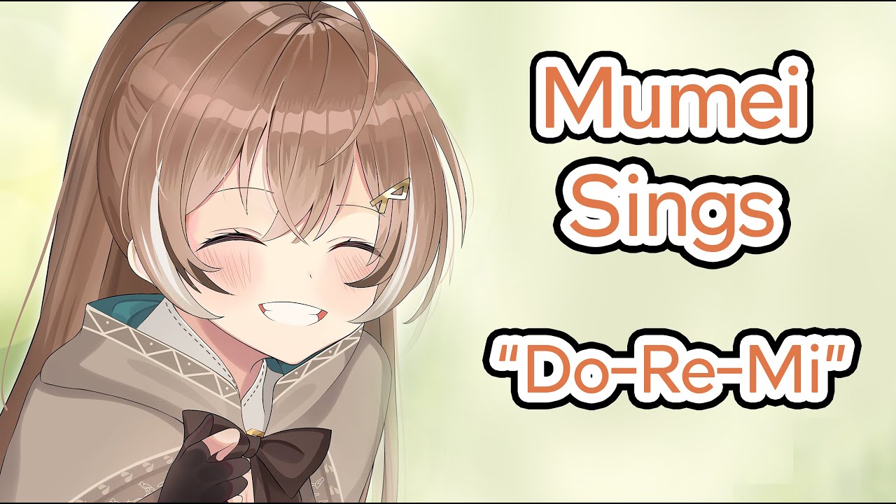 Mumei Sings & Humming 