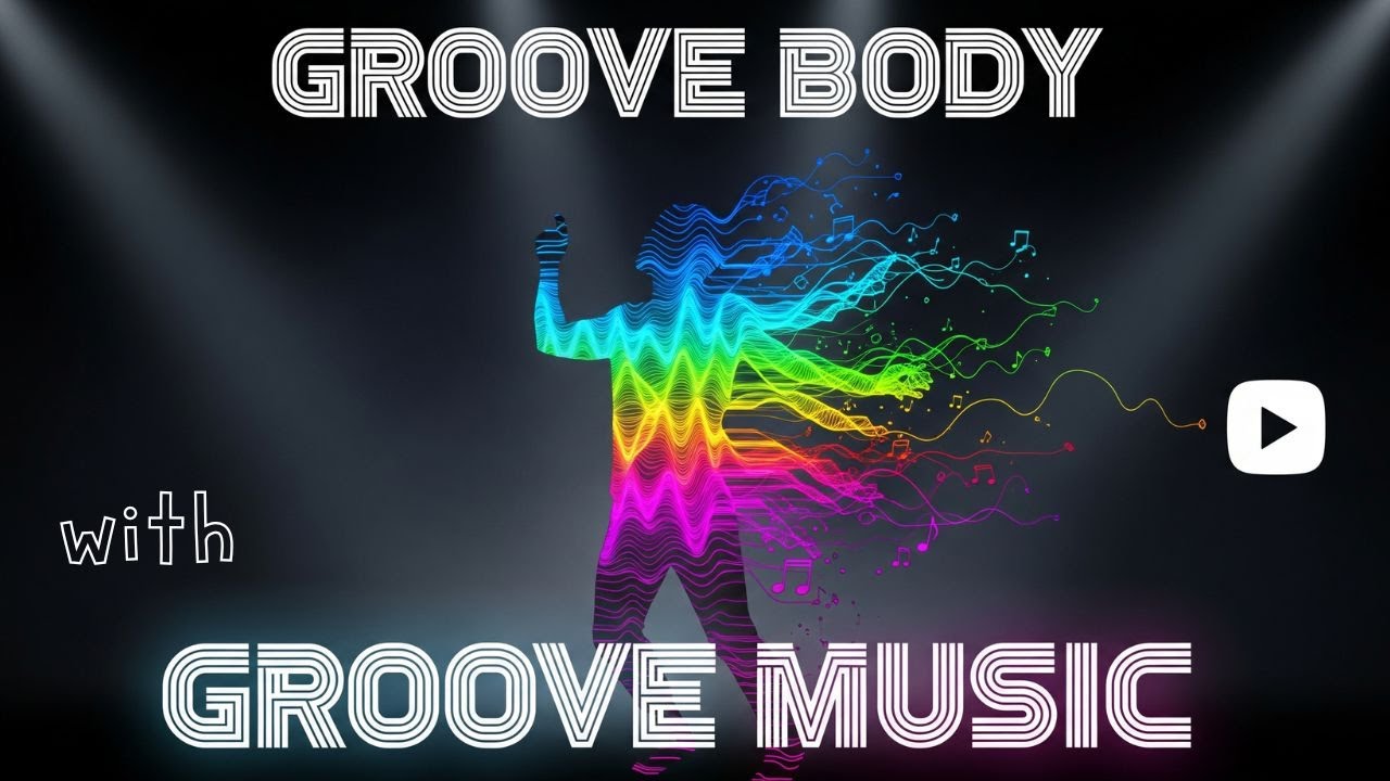 GROOVE YOUR BODY & SOUL WITH GOOVE MUSIC || Cool Music , Yoga Dance Music  