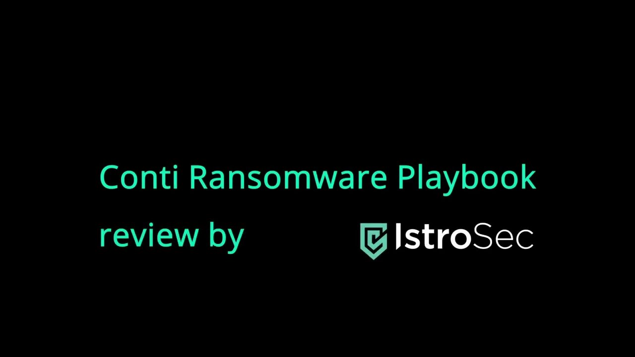 Conti Ransomware Playbook - review by IstroSec
