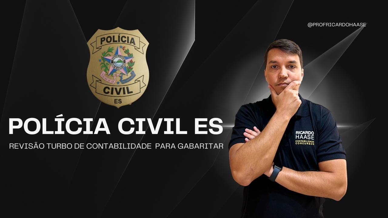 REVISÃO FINAL TURBO DE CONTABILIDADE PARA A PCES - TUDO O QUE VOCÊ PRECISA SABER EM UMA AULA!