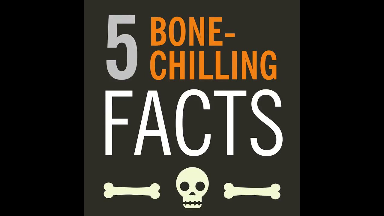 Bone-chilling facts about your bones!