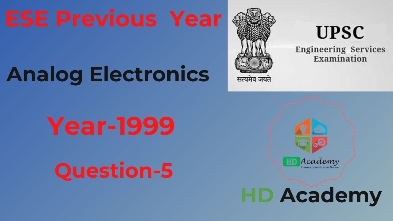 ies questions, ies previous year question, ese 2021,ies preparation, ies electronics, IES prelims