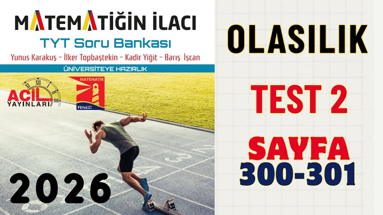 142 Matematiğin İlacı | Tyt Soru Bankası | OLASILIK Test 2 Sayfa: 300-301 2026