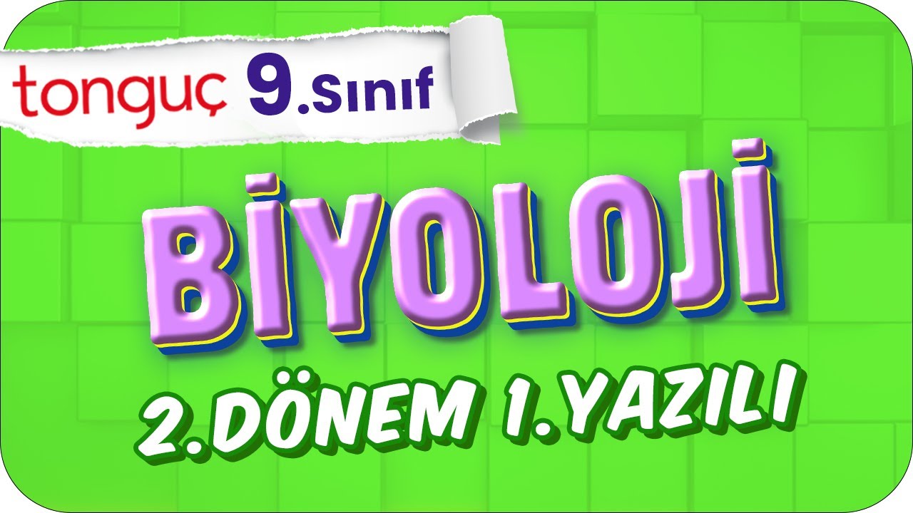 9.Sınıf Biyoloji 2.Dönem 1.Yazılıya Hazırlık 📑 #2024