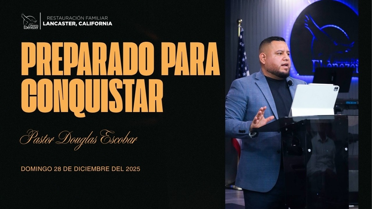 #EbenezerLancaster - Servicio General - 28 de Dic 2025