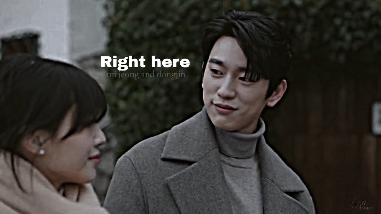 Mi jeong & Dongjin | Right here [ The witch]