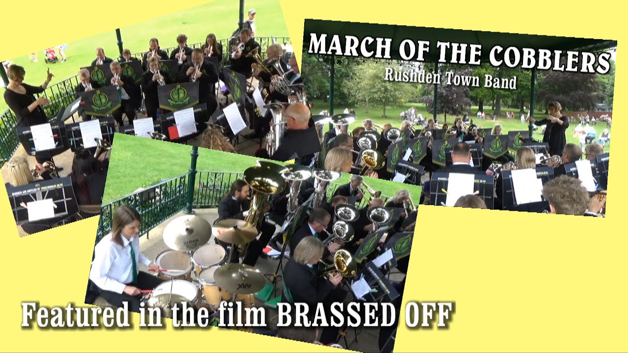 March of the Cobblers - Rushden Town Band