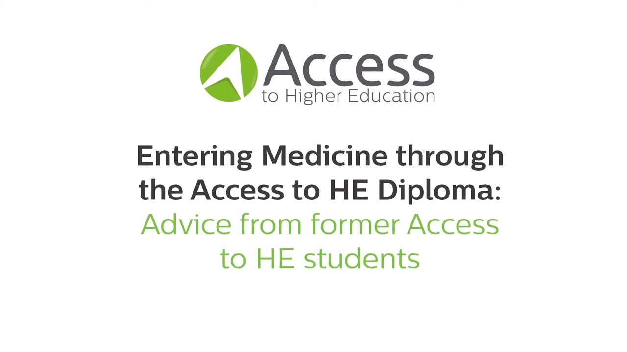Entering Medicine through the Access to HE Diploma: Advice from former Access to HE students