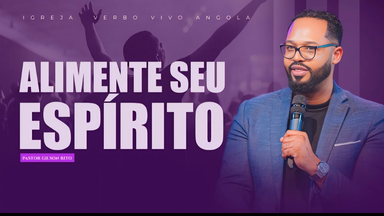 Alimente Seu Espírito | Gilson Rito