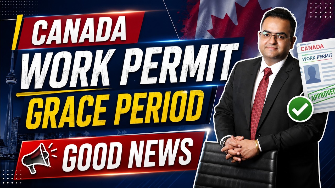 Work Permit Expiring? New IRCC 90-Day GRACE PERIOD for LMIA - Canada Immigration News IRCC Updates