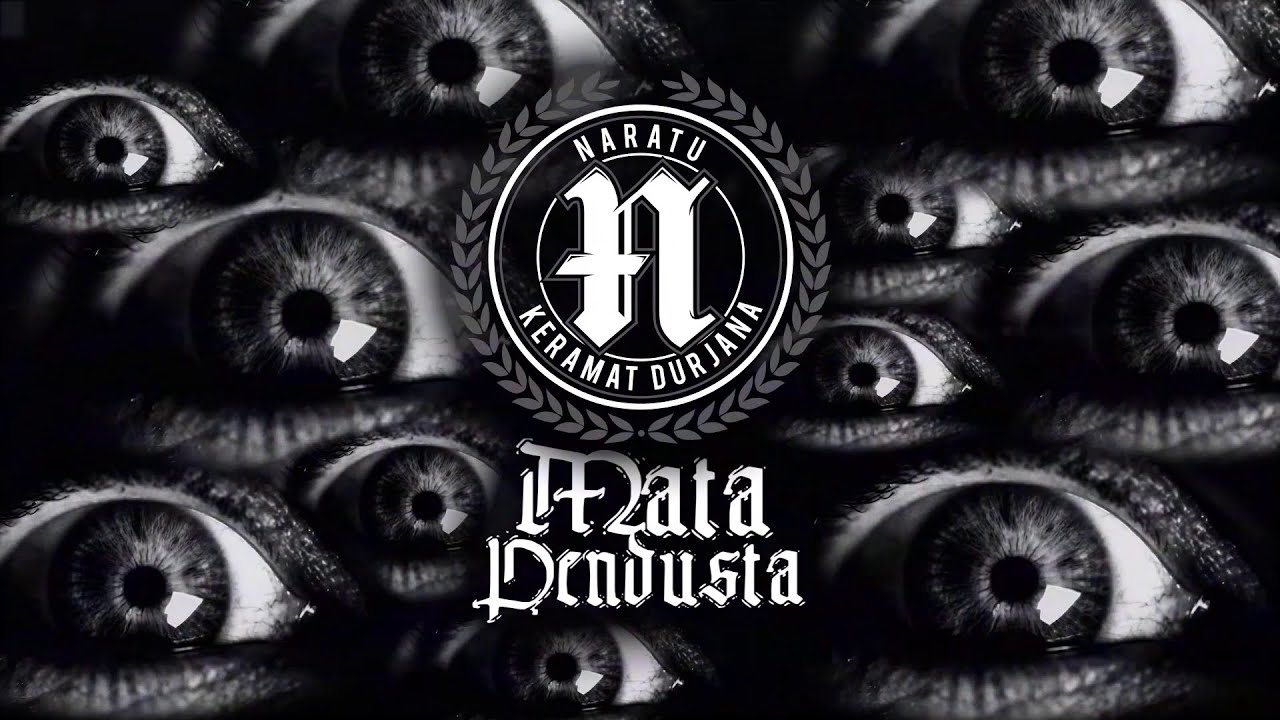 NARATU - MATA PENDUSTA (OFFICIAL LYRIC VIDEO)