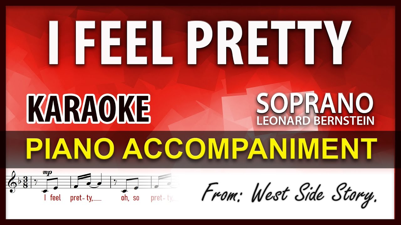 I Feel Pretty 💕  West Side Story KARAOKE