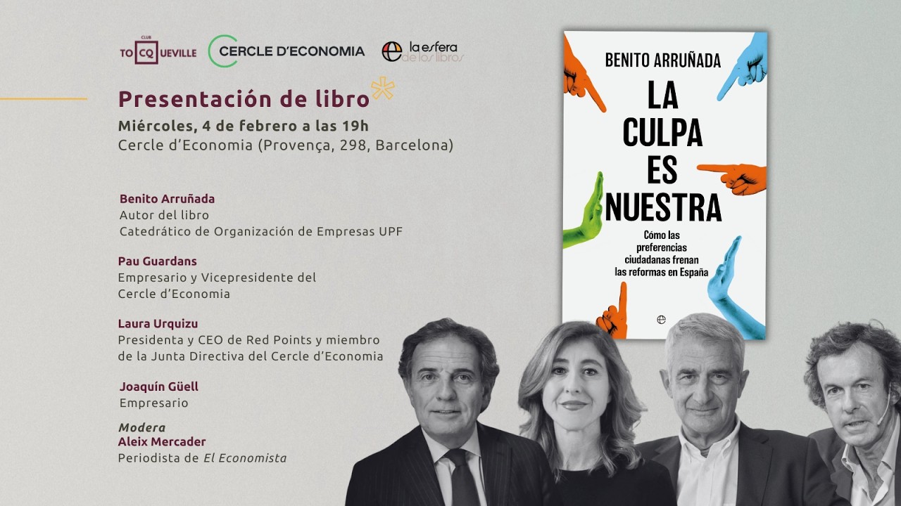 Presentación de «La culpa es nuestra» con Arruñada, Güell, Guardans, Urquizu y Mercader