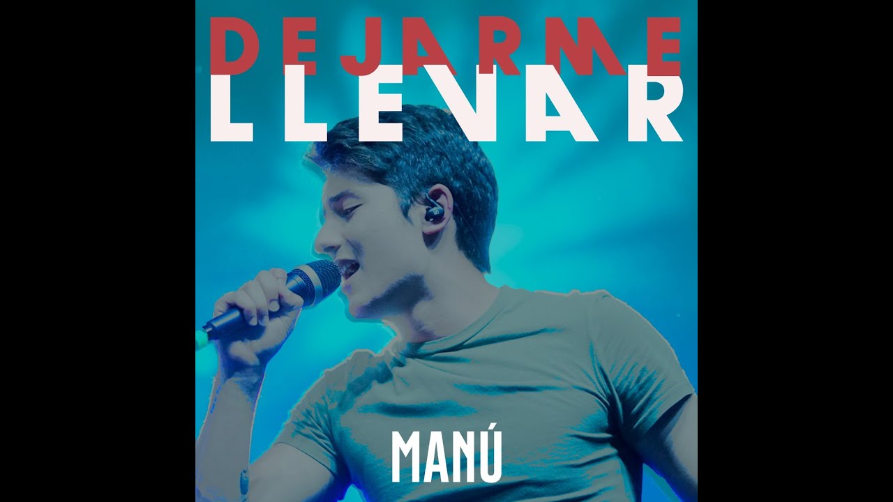 DEJARME LLEVAR   (Video Lirico)