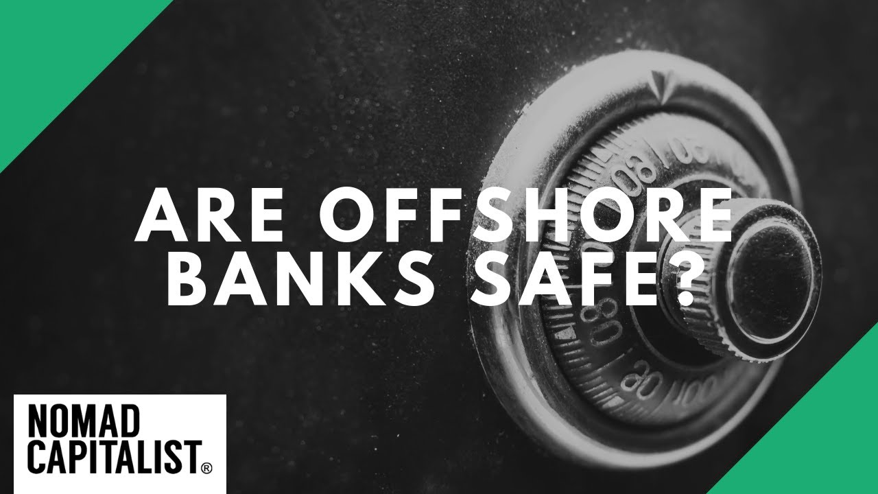 Are Offshore Banks Safe and Secure?
