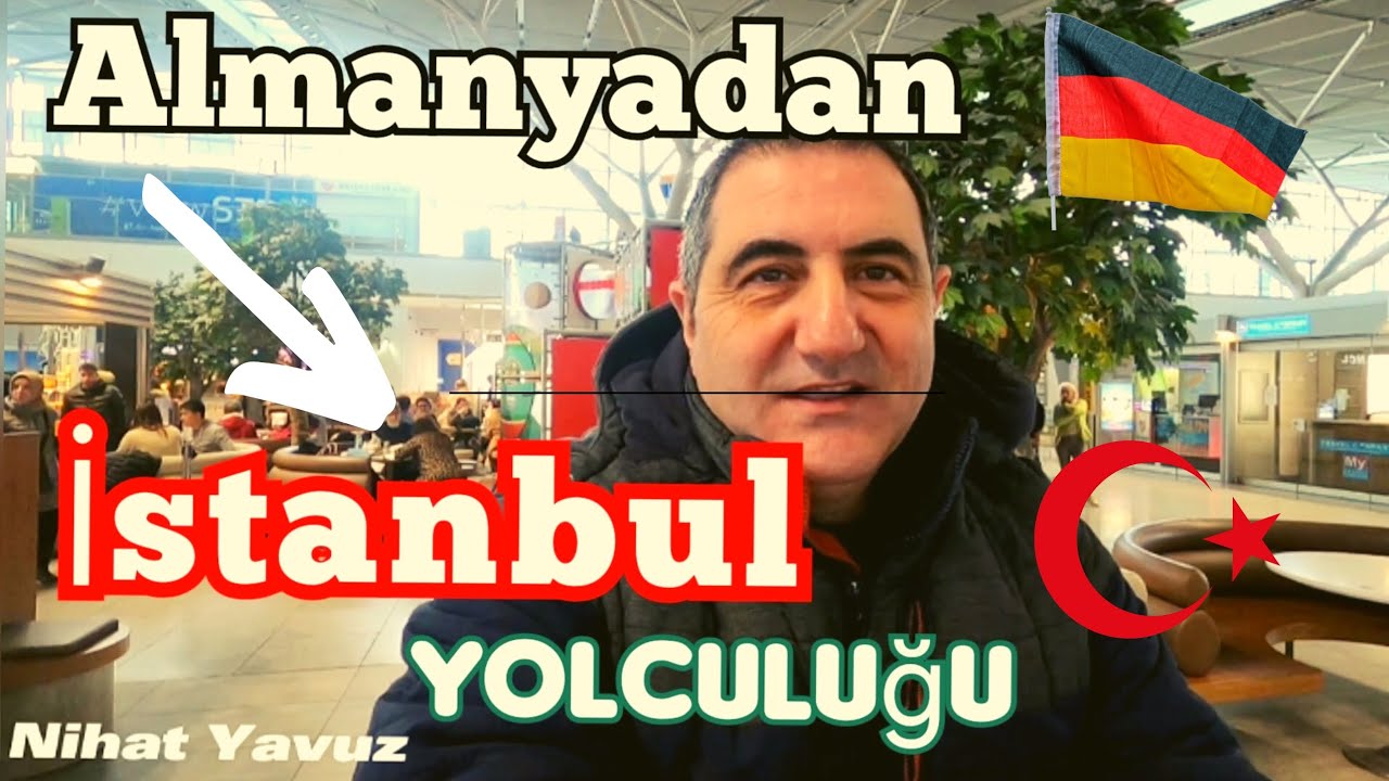 Almanyadan Uçakla Istanbul'a Yolculuk | Vlog 1