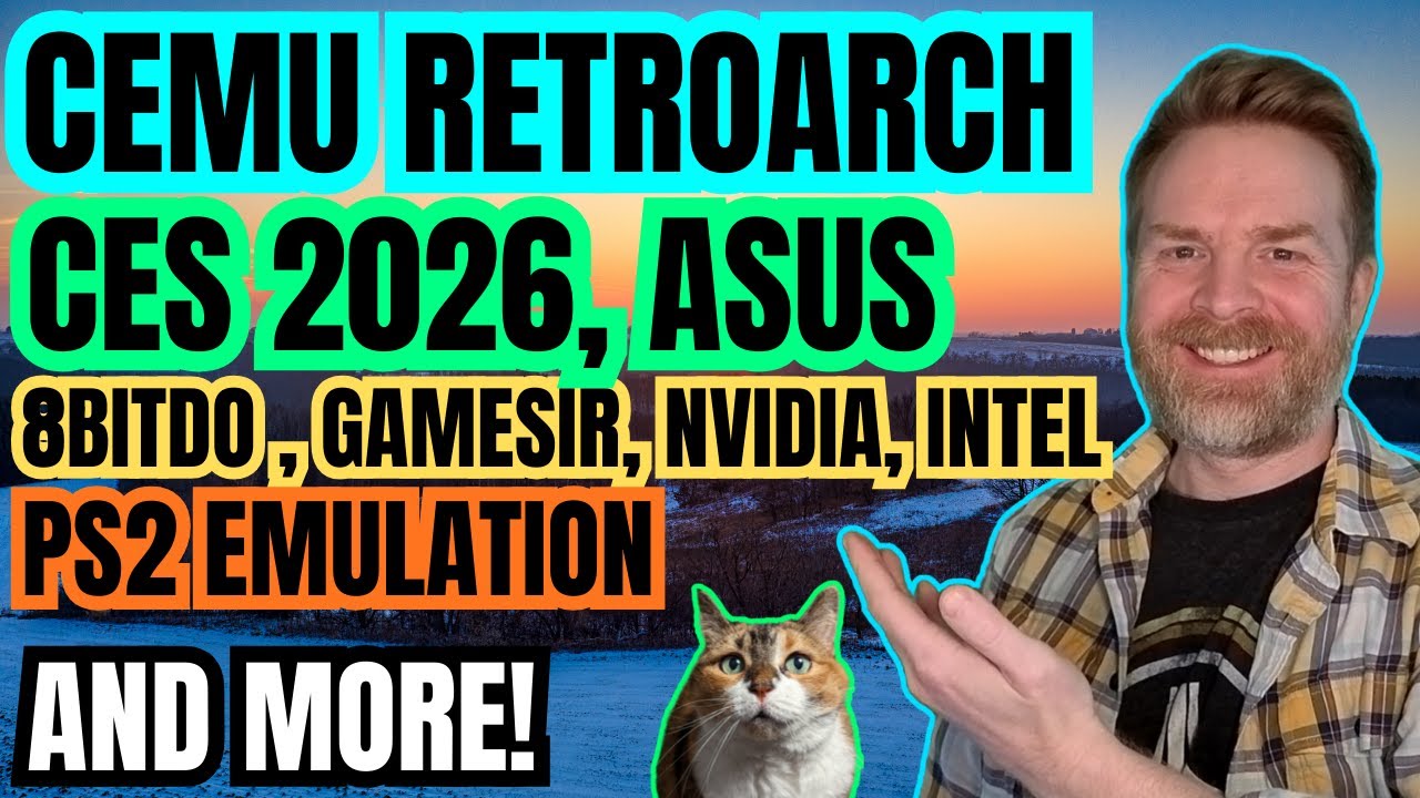 Wii U on RetroArch, PS2 Emulation, 8bitdo vs GameSir, CES 2026 and more...