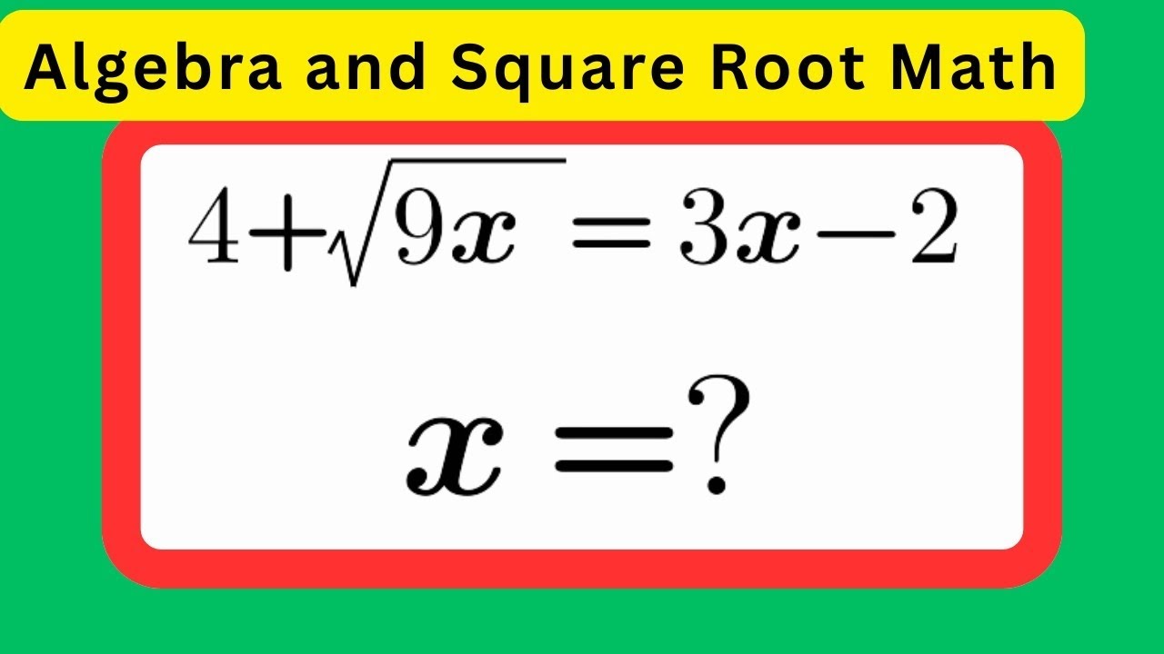An Interesting Explanation Algebra  Square Root Problem| Can you solve this? #mathchallenge​