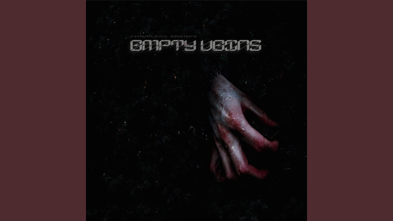 Empty Veins