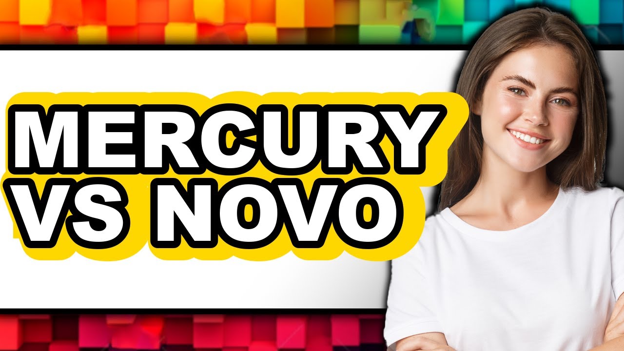 Mercury vs Novo - 2025 Comparison