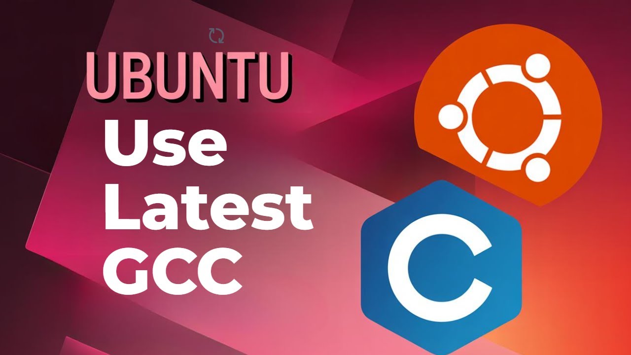 How Do I Use the Latest GCC on Ubuntu? [GUIDE]