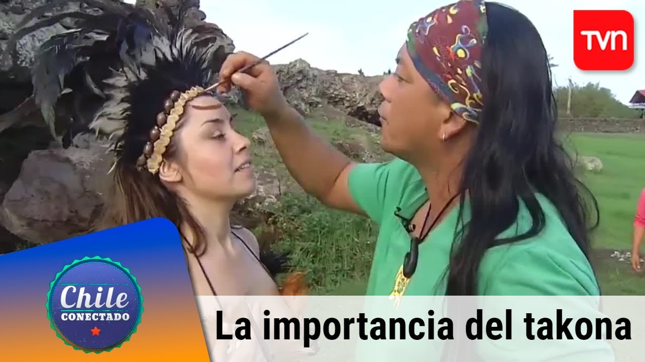 La importancia del takona | Chile conectado | Buenos días a todos