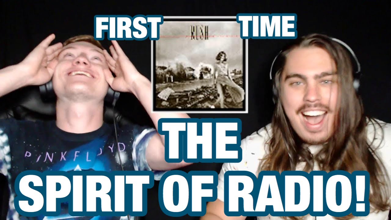 The Spirit of Radio - Rush | College Students' FIRST TIME REACTION!