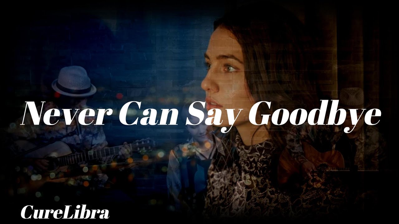 Never Can Say Goodbye(Jackson 5 /Michael Jackson /Gloria Gaynor) covered by Mio(CureLibra)