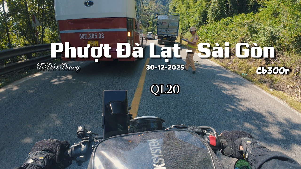 Phượt Đà Lạt - Sài Gòn bằng QL20 ngày cuối năm 2025 | Phượt Độc Hành | Cb300r