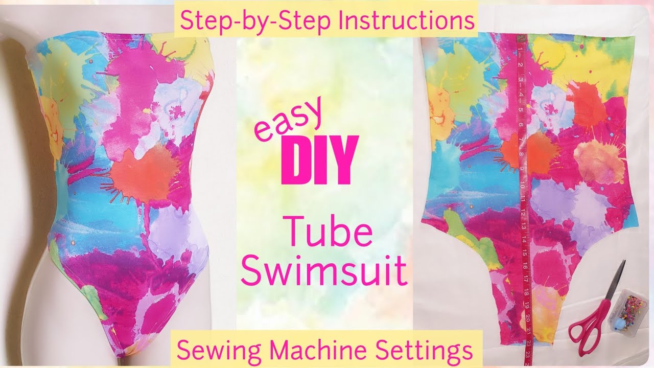easy DIY Tube Swimsuit || Sewing Machine settings included || Beginner level