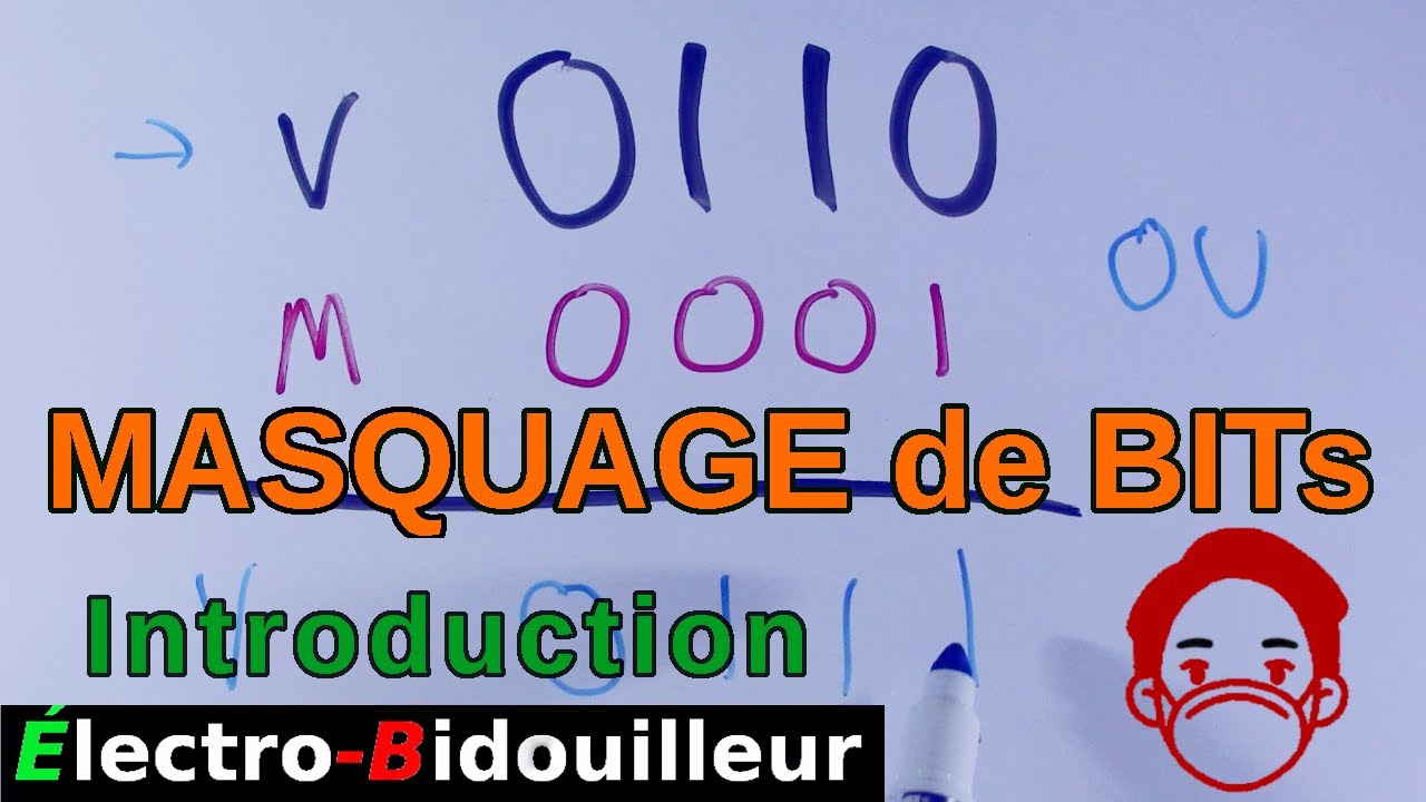EB_#480 Introduction - Le Masquage de Bits en Programmation
