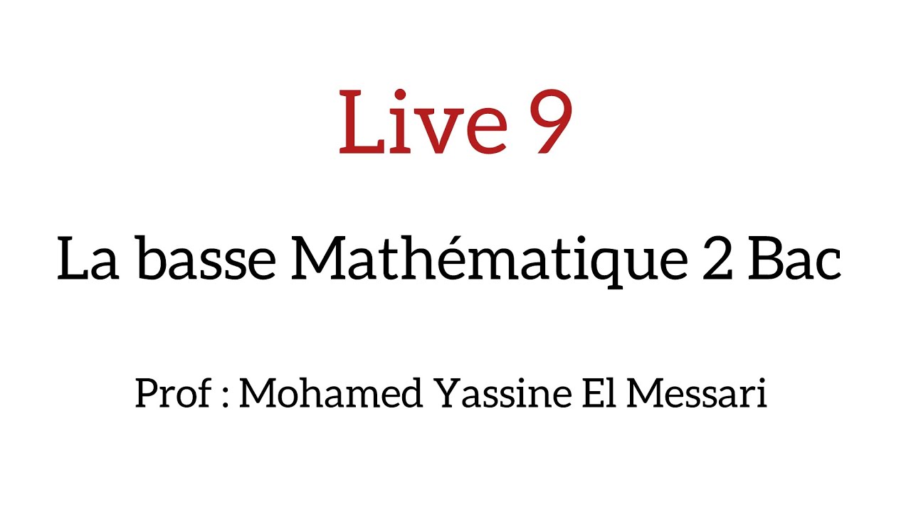 Live 9 : la basse mathématique 