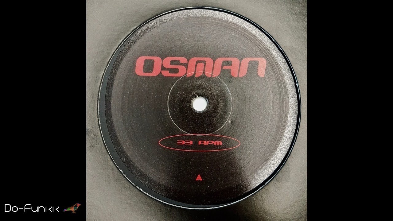 Rob Amboule - Frechheit [OSMAN ‎– OSM001]