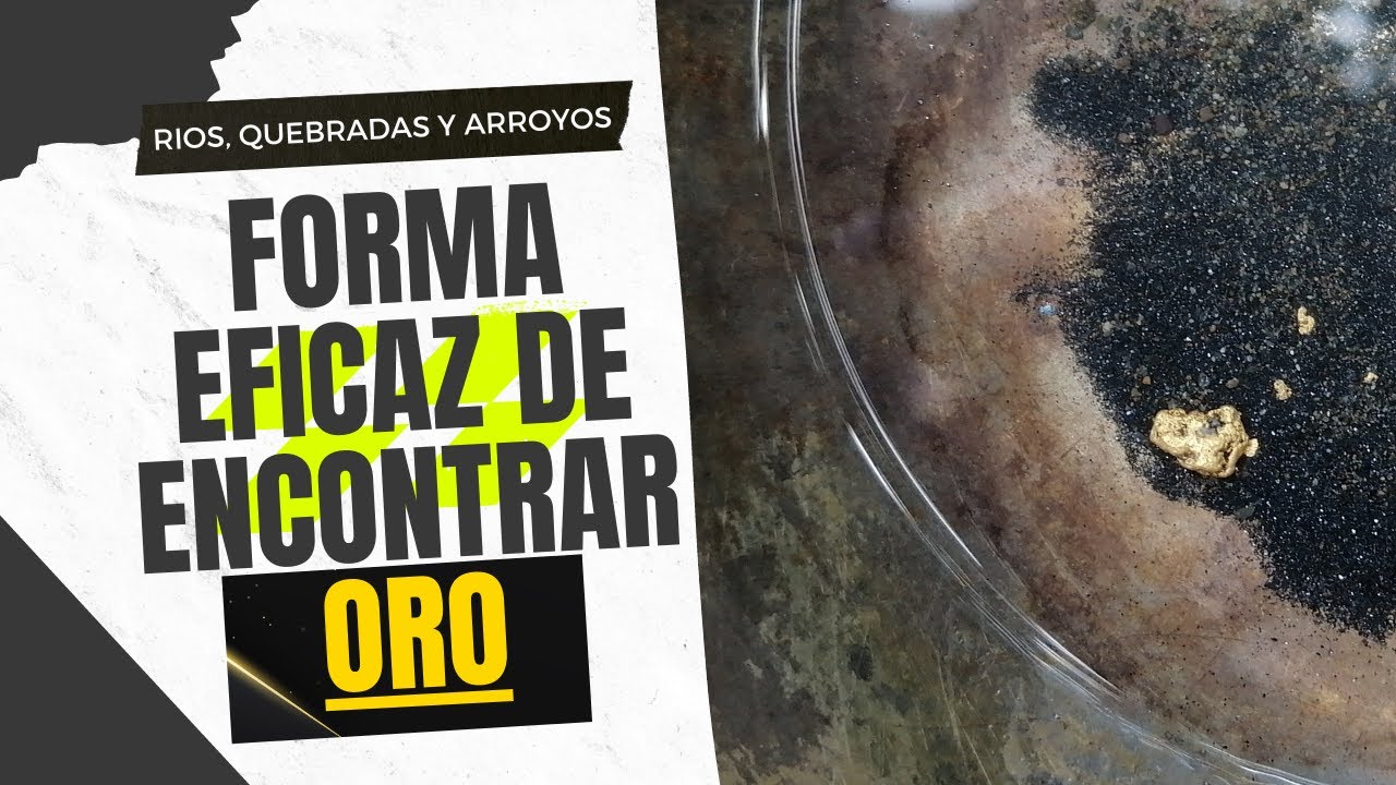 Búsqueda, extracción y lavado de ORO en ARROYOS ✅