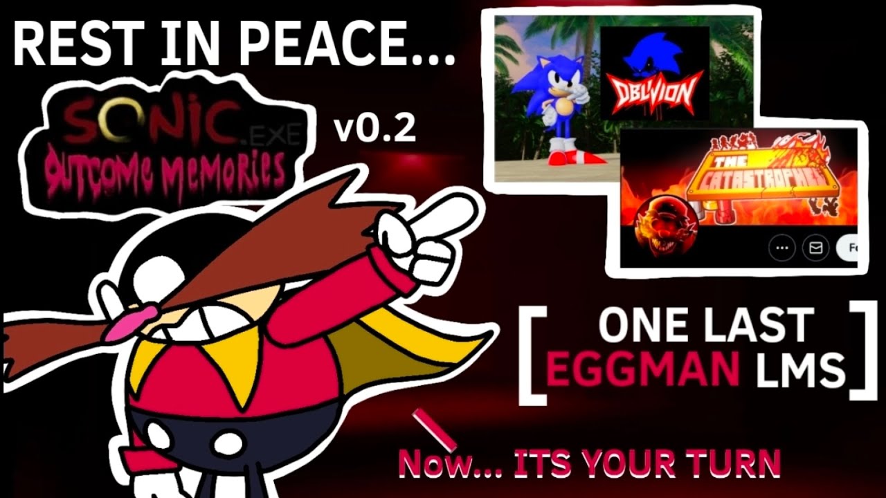 [ONE LAST EGGMAN LMS] 