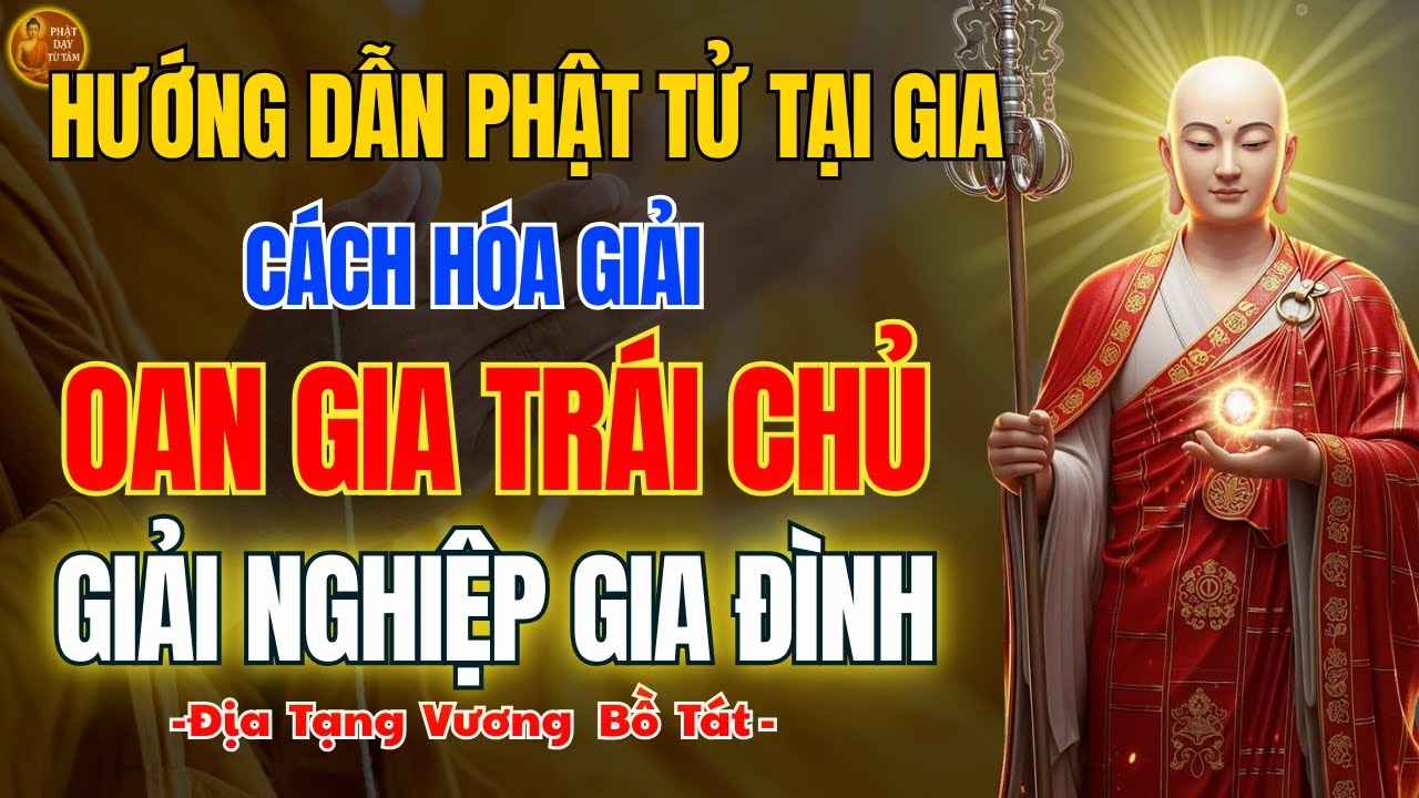 Địa Tạng Bồ Tát Dạy ✨ Sám Hối Và Hồi Hướng Để Oán Kết Dần Tan