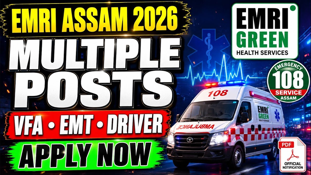 EMRI Green Health Services Assam Recruitment 2026 | Assam Jobs | Apply Now