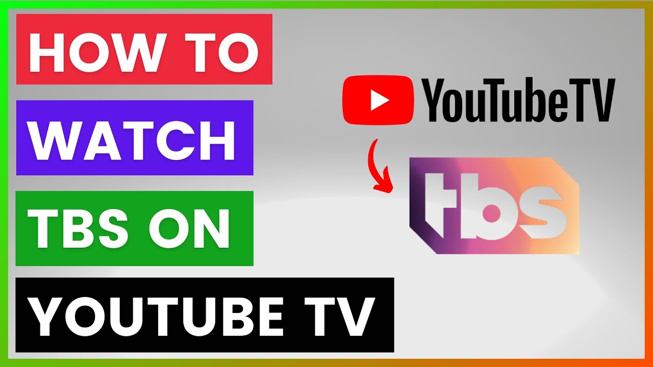 Как смотреть TBS на YouTube TV? [в 2025 году]