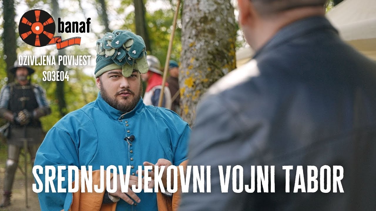 Oživljena povijest s03e04 - Srednjovjekovni vojni tabor