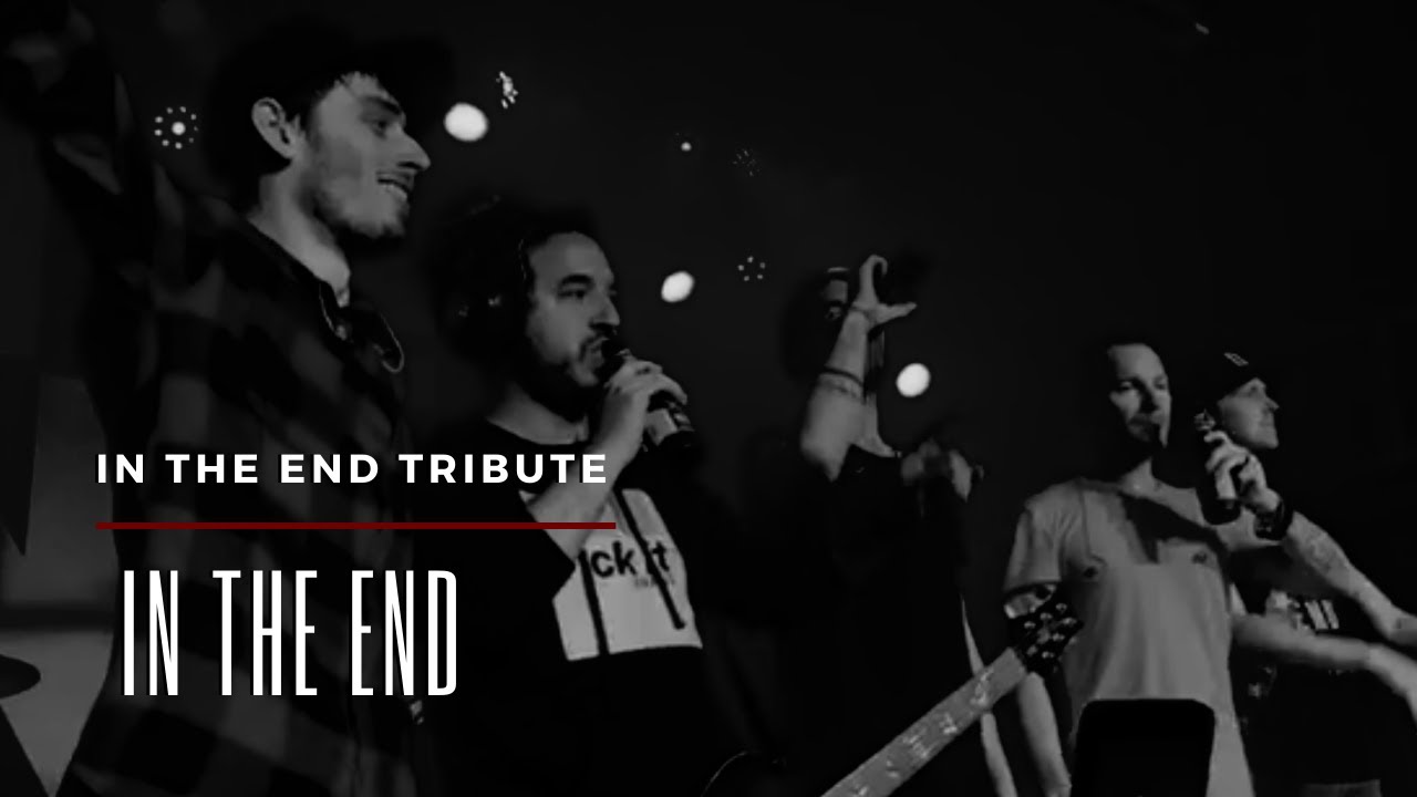 In The End (Live) - In The End Tribute at Discovery (Ventura CA)