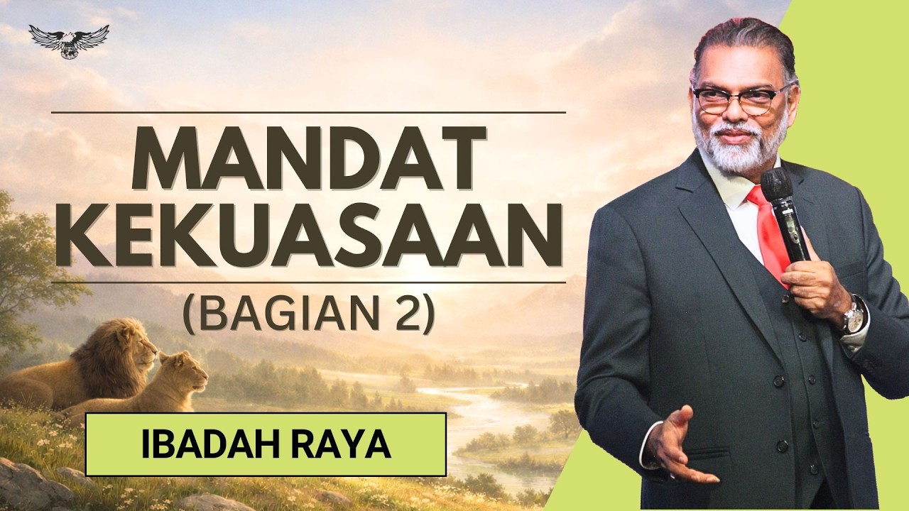 The Dominion Mandate -Bagian 2 | Ibadah Raya