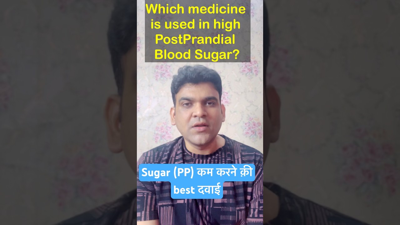 sugar (PP) कम करने क़ी best दवाई voglibose #drniteshraj #diabetesmedicine #diabetes #ytshorts #viral