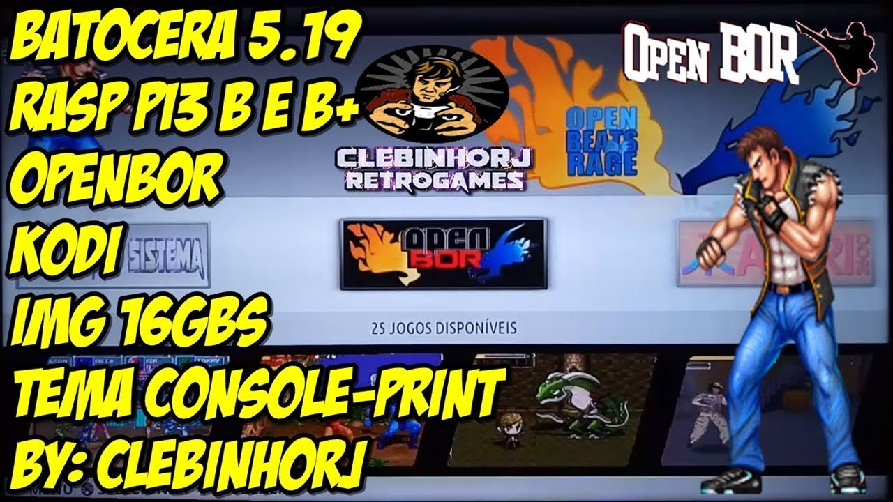 Batocera 5.19+KODI e OPENBOR Raspberry Pi3 Model B e B+