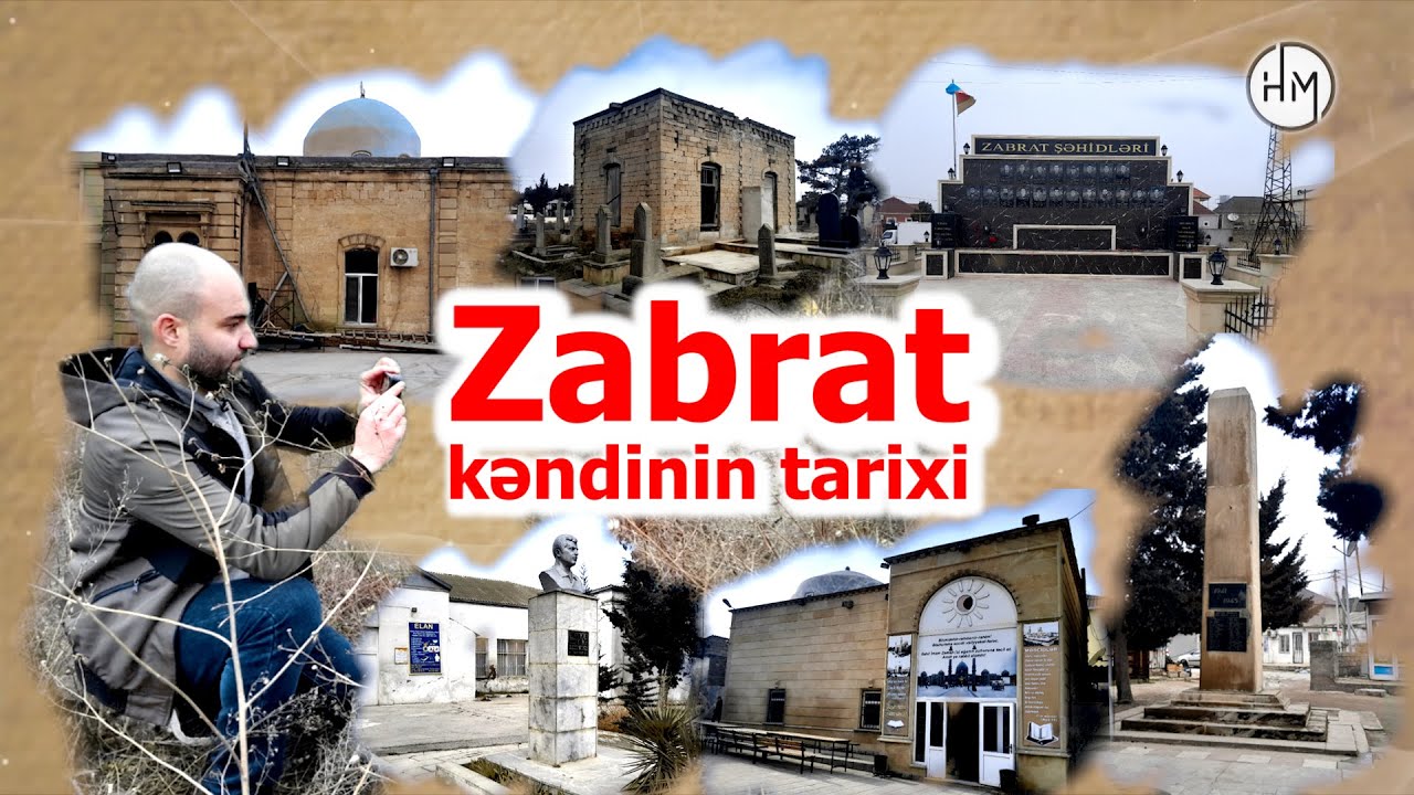 Zabrat kəndinin tarixi - HƏMİD MƏCİDOVUN TƏQDİMATINDA