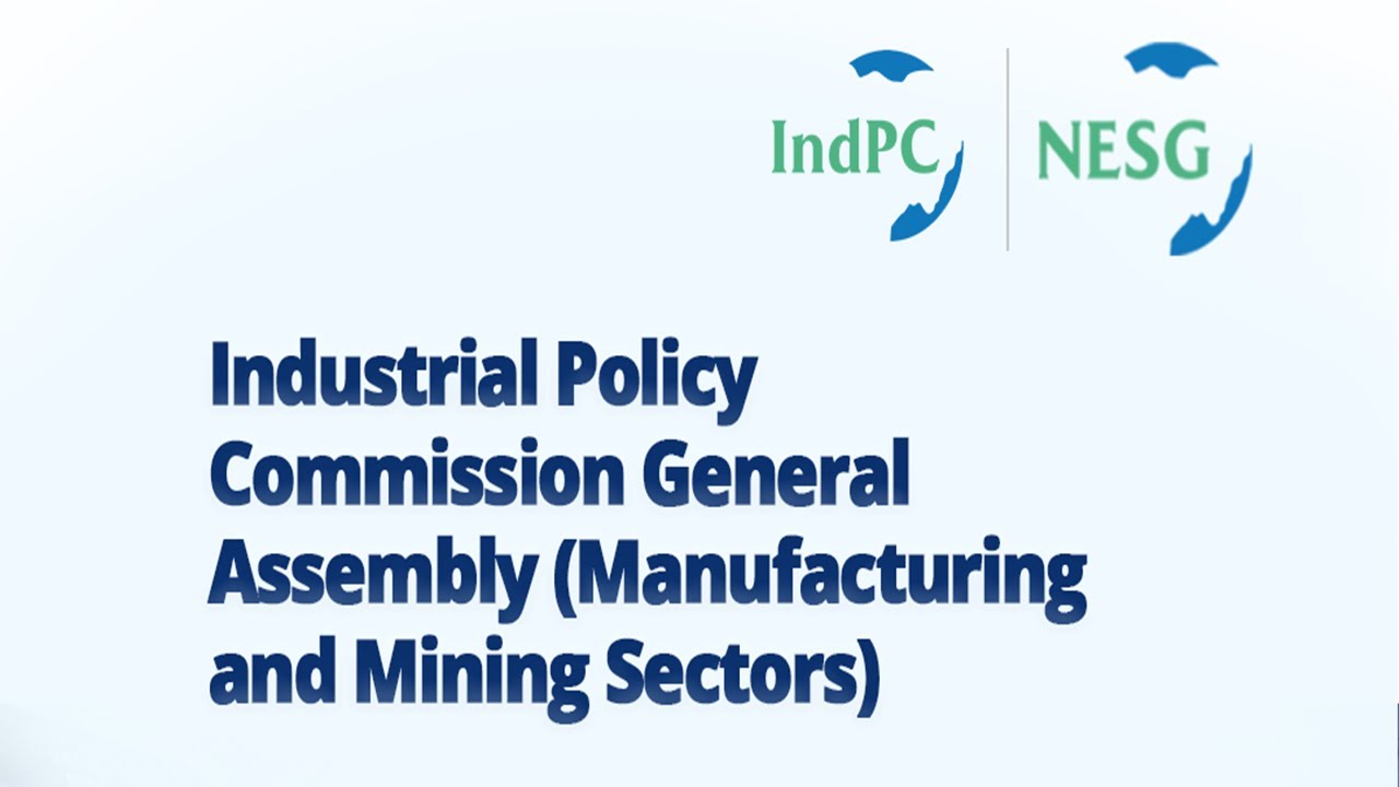 Industrial Policy Commission General Assembly (Manufacturing and Mining Sectors)